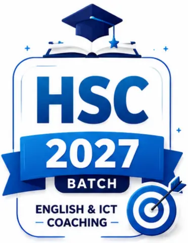 HSC 2027 Batch - HSC English & ICT Coaching